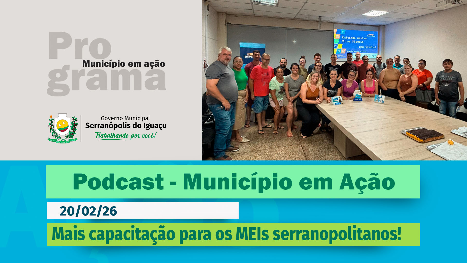 #Podcast – Sala do Empreendedor realiza oficina sobre Nota Fiscal Eletrônica – (20.02.2026) 