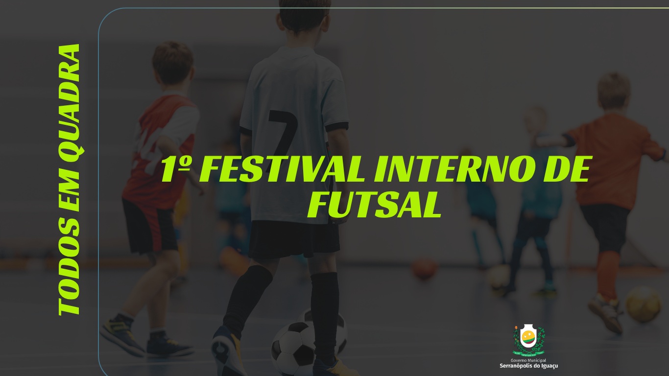 1º Festival Interno de Futsal reúne atletas das escolinhas esportivas de Serranópolis do Iguaçu