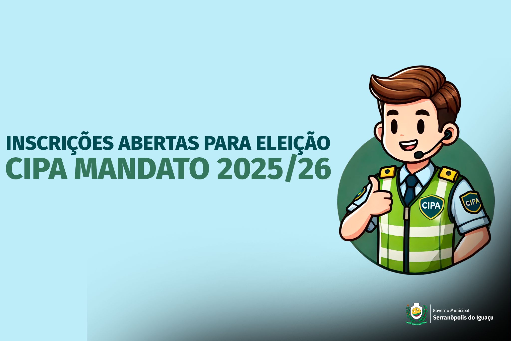 Governo Municipal abre inscrições para eleição da CIPA