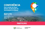 Conferência do Plano Diretor Municipal será no dia 2 de julho