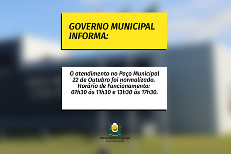 Atendimento no Paço Municipal 22 de Outubro é normalizado 