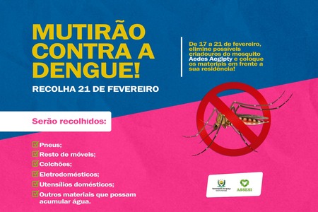 Governo Municipal realiza mutirão contra a dengue em Serranópolis do Iguaçu