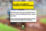 Secretaria de Indústria, Comércio e Turismo convida para reunião pública Secretaria de Indústria, Comércio e Turismo convida para reunião pública